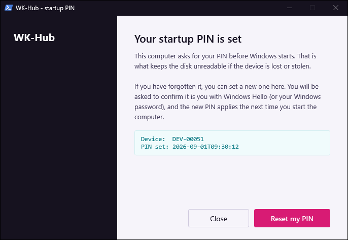نافذة إعادة التعيين الذاتية بعنوان "Your startup PIN is set"، وتعرض اسم الجهاز، ووقت تعيين رمز PIN، وزرّي Close وReset my PIN.